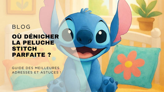bannière de blog Où dénicher la peluche stitch parfaite ?